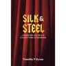 Silk & Steel: A Hard Rock & Metal Collectors Guidebook