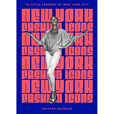 New York Fashion Icons: Style Legends of the Iconic City