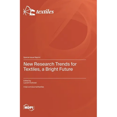 New Research Trends for Textiles, a Bright Future