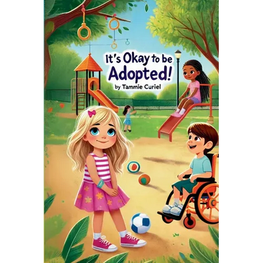 It's Okay To Be Adopted