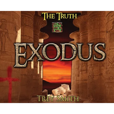 Exodus: The Exodus Revelation by Trey Smith