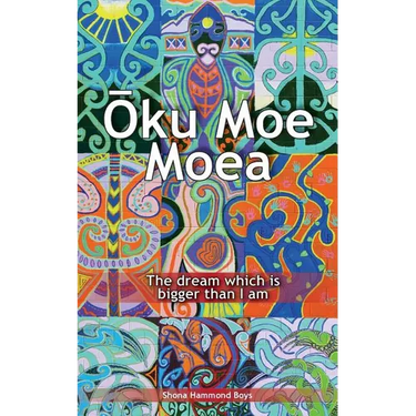 Oku Moe Moea: The dream which is bigger than I am