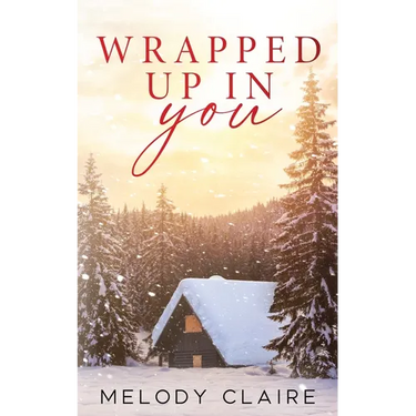 Wrapped Up In You
