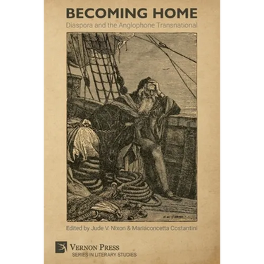 Becoming Home: Diaspora and the Anglophone Transnational