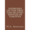 Addresses on the First and Second epistles of Timothy