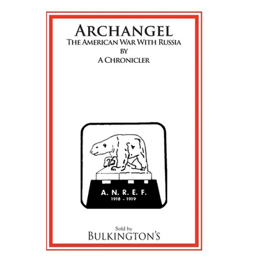 Archangel: The American War with Russia: The War in
