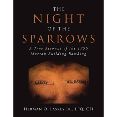 The Night of the Sparrows: A True Account of the 1995 Murrah Building Bombing