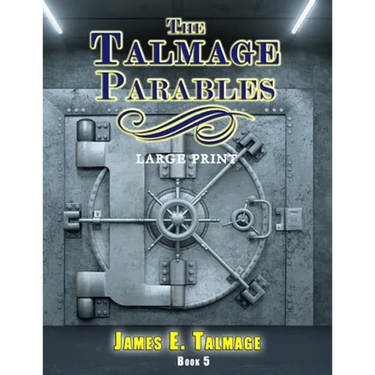The Talmage Parables - Large Print