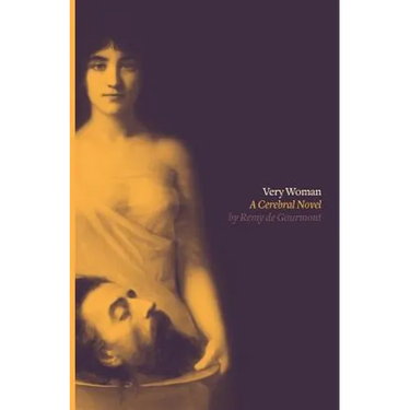 Very Woman (Sixtine): A Cerebral Novel