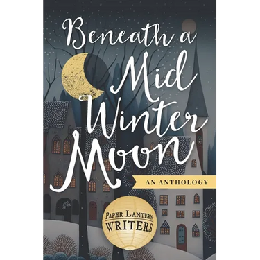 Beneath a Midwinter Moon