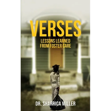 Verses: Lessons Learned From Foster Care