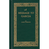 A Message to Garcia