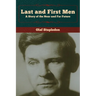Last and First Men: A Story of the Near and Far Future