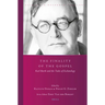 The Finality of the Gospel: Karl Barth and the Tasks of Eschatology