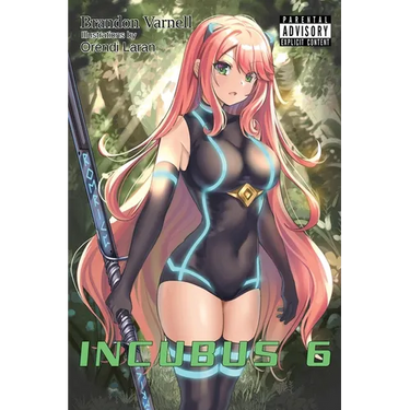 Incubus, Volume 6 (Light Novel)