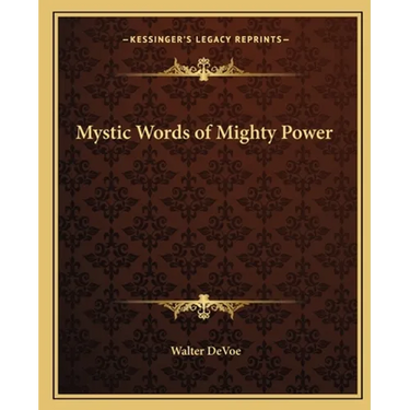 Mystic Words of Mighty Power