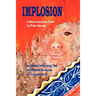 Implosion: An Economic Thriller about War, Environmental Destruction and Corporate Greed