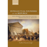 Intellectual Founders of the Republic: Five Studies in Nineteenth-Century French Republican Political Thought