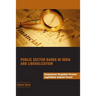Public Sector Banks in India and Liberalization