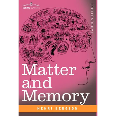 Matter and Memory