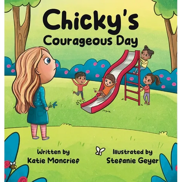 Chicky's Courageous Day