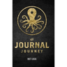 Journal Journey: Self Discovery and Expansion Through Journaling