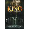 King of the Causeway: A King Series Novella