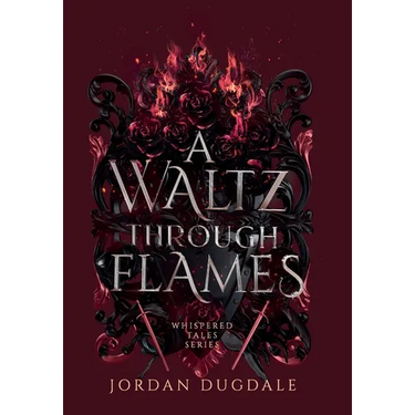 A Waltz Through Flames
