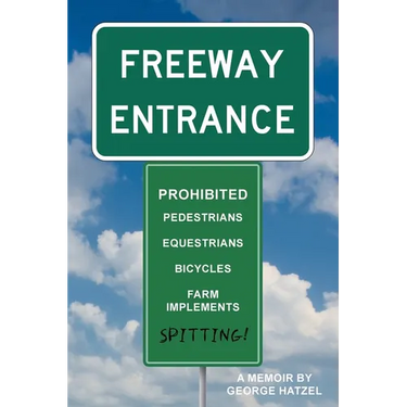 Freeway Entrance: Spitting Prohibited