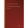 Typee; A Romance of the South Seas: in large print
