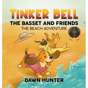 Tinker Bell the Basset and Friends: The Beach Adventure