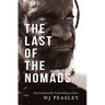 The Last of the Nomads