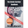 The Stroke Survivor HandBook