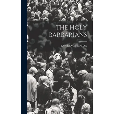 The Holy Barbarians