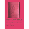 Reptilian Bible: Demonology of The Serpent Race: Reptilian Esoterics & The Illuminati