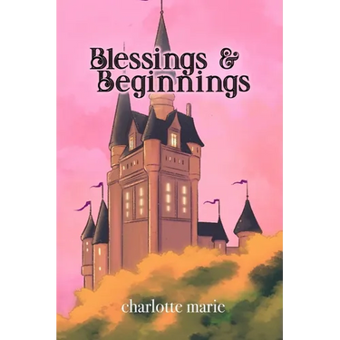 Blessings & Beginnings