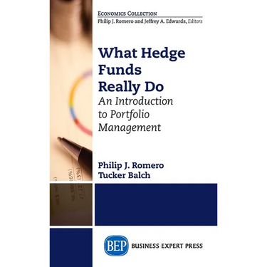 What Hedge Funds Really Do: An Introduction to Portfolio Management