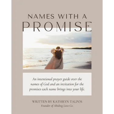 Names with a Promise: A Study and Prayer Guide of the Names of God