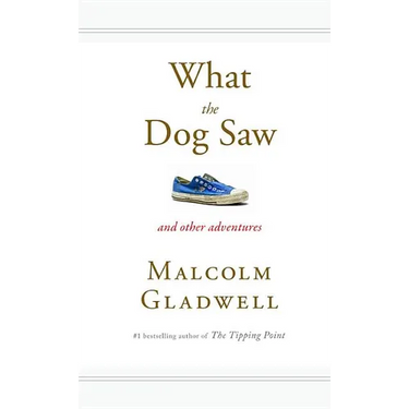What the Dog Saw