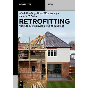 Retrofitting: The Energy and Environment of Buildings
