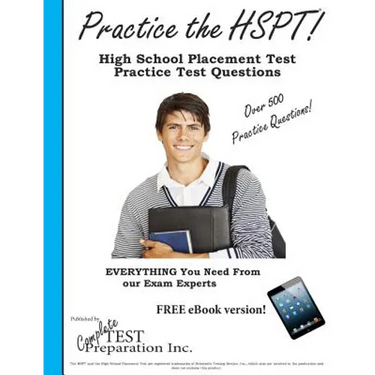 Practice the HSPT: High School Placement Test Practice Test Questions