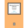 Orange County, Virginia FAMILIES, Volume # 3