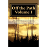 Off the Path: An Anthology of 21st Century Montana American Indian Writers
