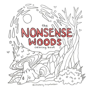 The Nonsense Woods Coloring Book