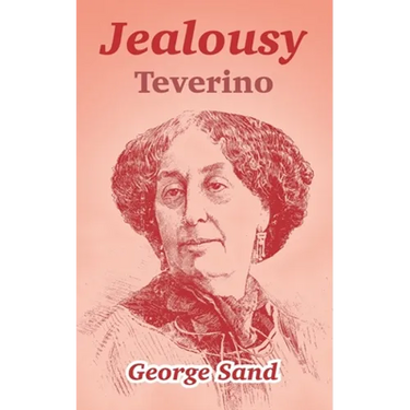 Jealousy: Teverino