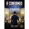 If Confirmed: An Insider's View of the National Security Confirmation Process