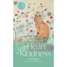 The Heart of Kindness