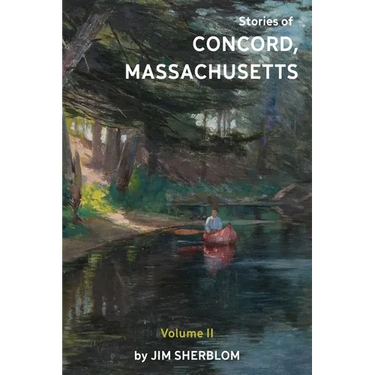 Stories of Concord, Massachusetts: Volume II