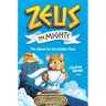 Zeus the Mighty: The Quest for the Golden Fleas (Book 1)