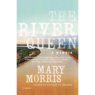 The River Queen: A Memoir